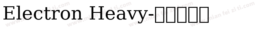 Electron Heavy字体转换